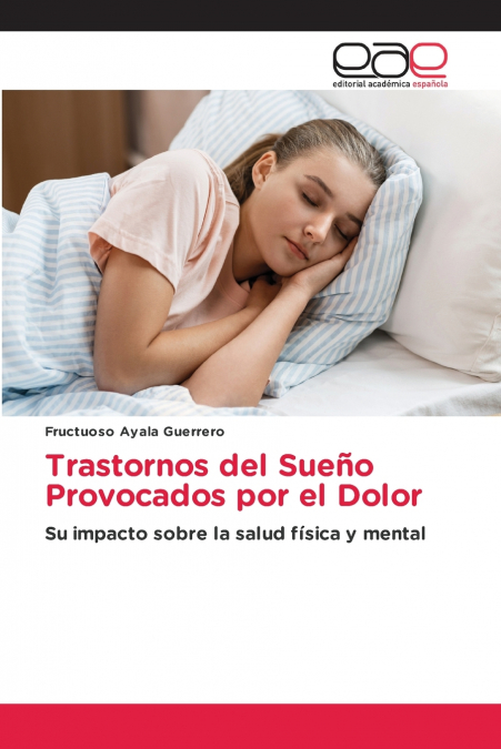Trastornos del Sueño Provocados por el Dolor
