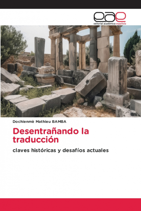 Desentrañando la traducción