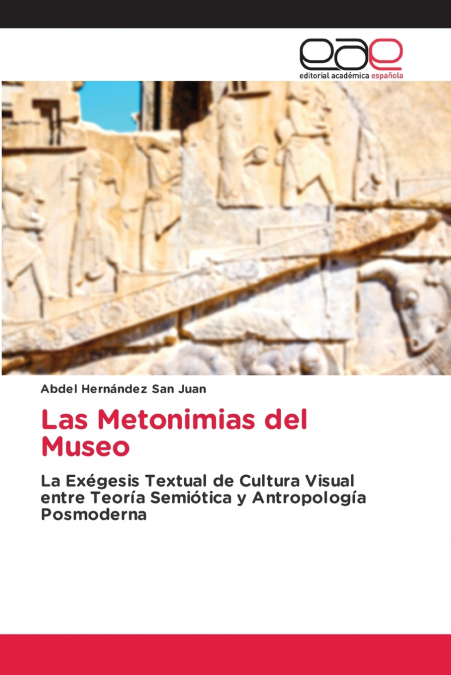 Las Metonimias del Museo
