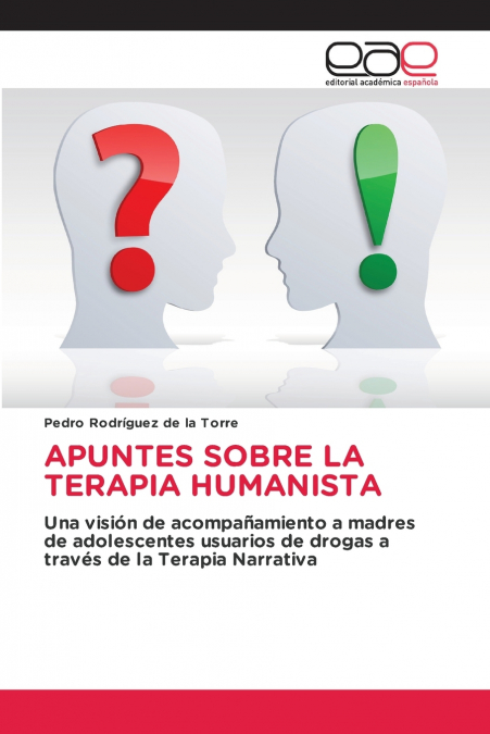 APUNTES SOBRE LA TERAPIA HUMANISTA
