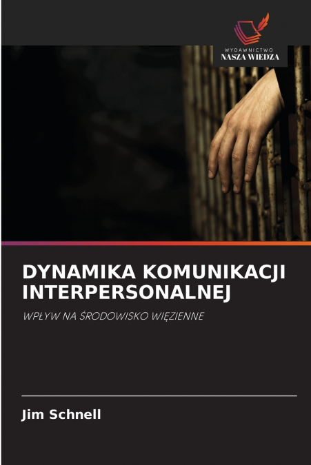 DYNAMIKA KOMUNIKACJI INTERPERSONALNEJ