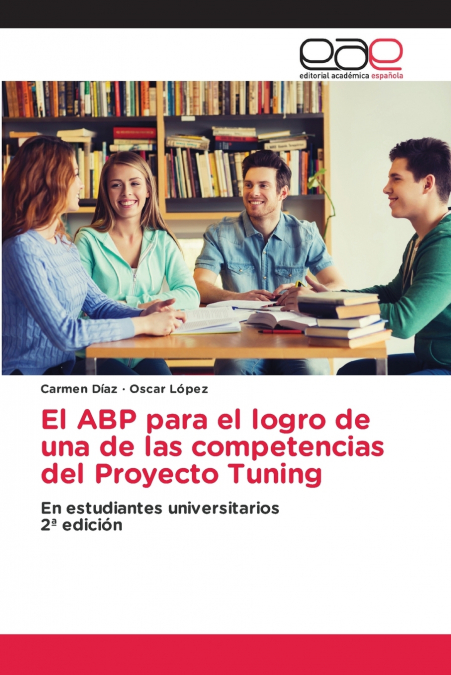 El ABP para el logro de una de las competencias del Proyecto Tuning