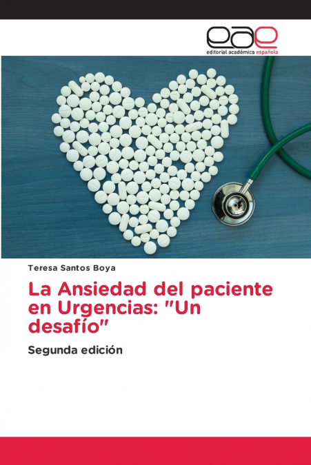 La Ansiedad del paciente en Urgencias