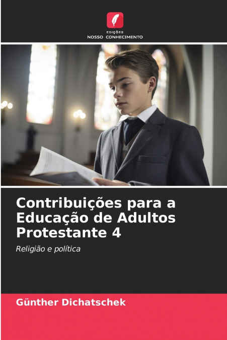 Contribuições para a Educação de Adultos Protestante 4