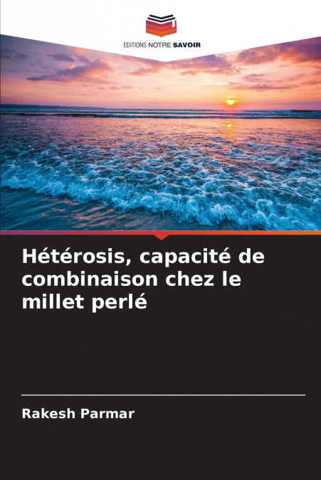 Hétérosis, capacité de combinaison chez le millet perlé
