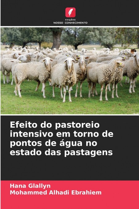 Efeito do pastoreio intensivo em torno de pontos de água no estado das pastagens