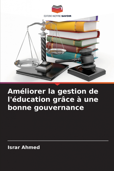 Améliorer la gestion de l’éducation grâce à une bonne gouvernance