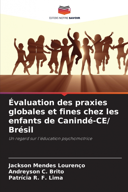 Évaluation des praxies globales et fines chez les enfants de Canindé-CE/ Brésil