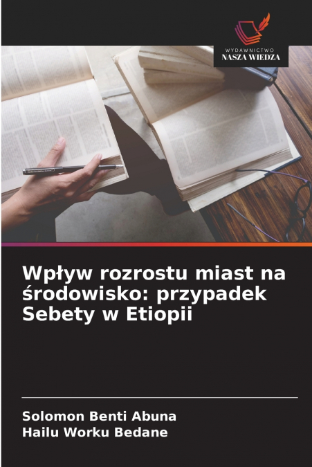 Wpływ rozrostu miast na środowisko