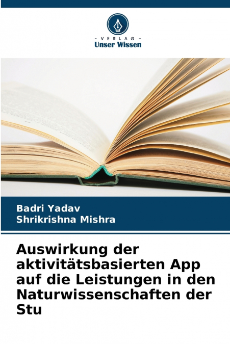 Auswirkung der aktivitätsbasierten App auf die Leistungen in den Naturwissenschaften der Stu
