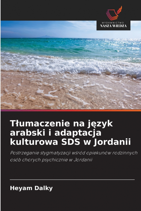 Tłumaczenie na język arabski i adaptacja kulturowa SDS w Jordanii