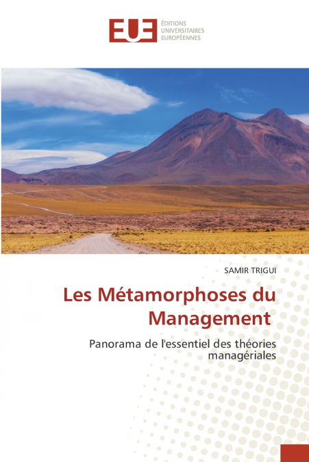 Les Métamorphoses du Management