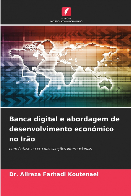 Banca digital e abordagem de desenvolvimento económico no Irão