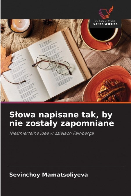 Słowa napisane tak, by nie zostały zapomniane
