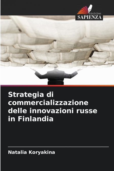 Strategia di commercializzazione delle innovazioni russe in Finlandia