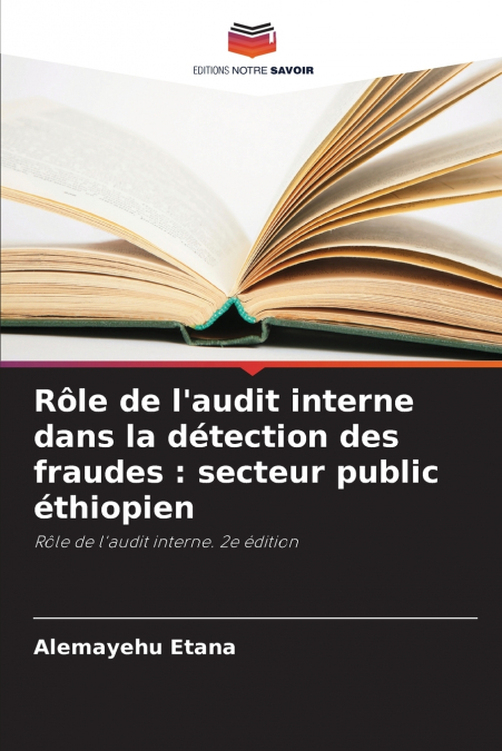 Rôle de l’audit interne dans la détection des fraudes