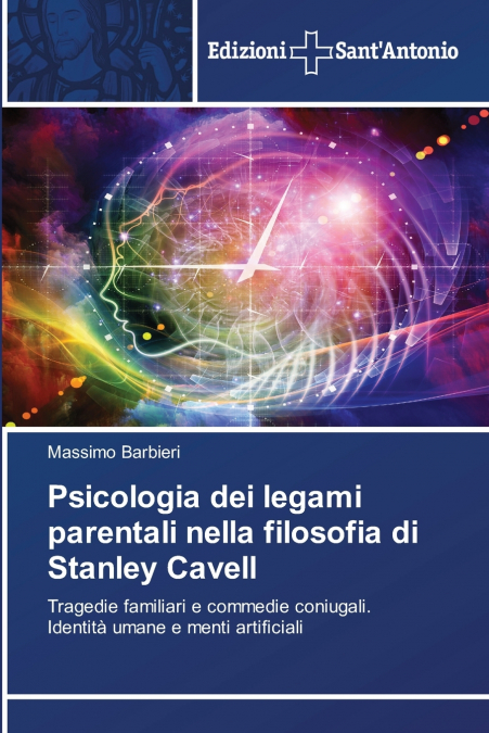 Psicologia dei legami parentali nella filosofia di Stanley Cavell