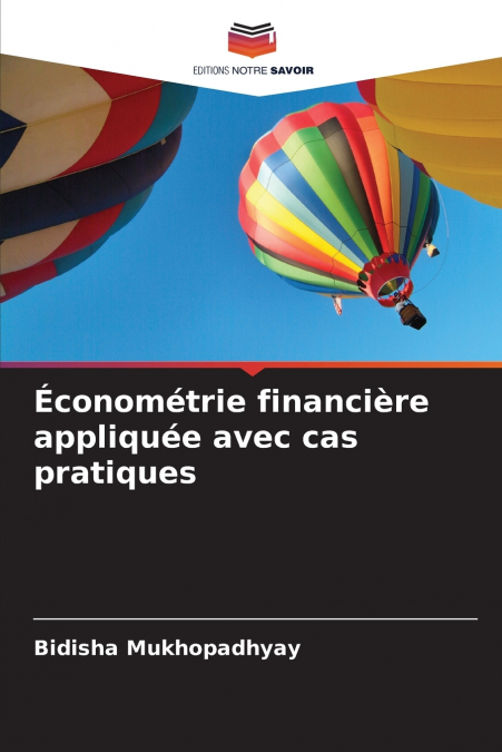 Économétrie financière appliquée avec cas pratiques
