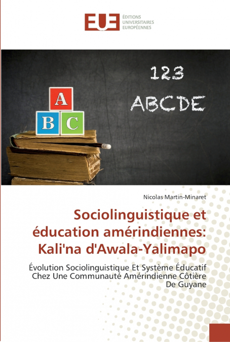 Sociolinguistique et éducation amérindiennes