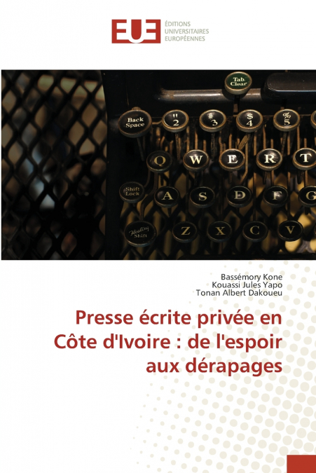Presse écrite privée en Côte d’Ivoire