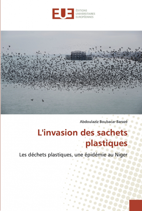 L’invasion des sachets plastiques