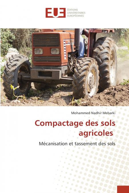 Compactage des sols agricoles
