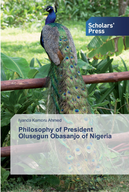 Philosophy of President Olusegun Obasanjo of Nigeria