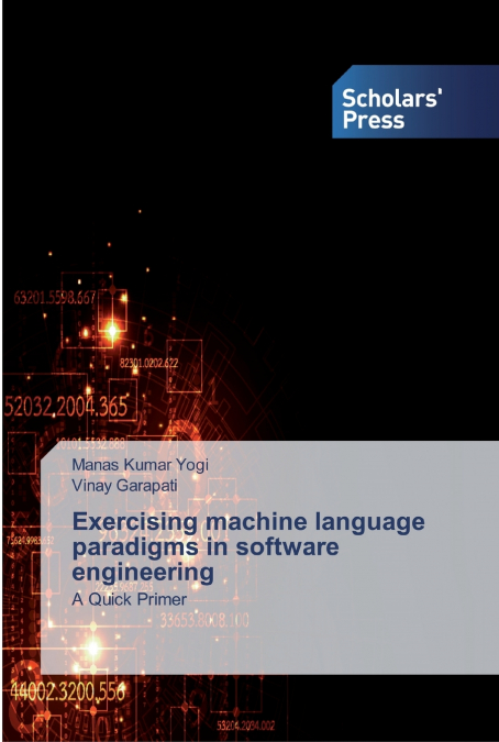 Exercising machine language paradigms in software engineering