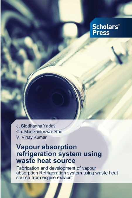Vapour absorption refrigeration system using waste heat source