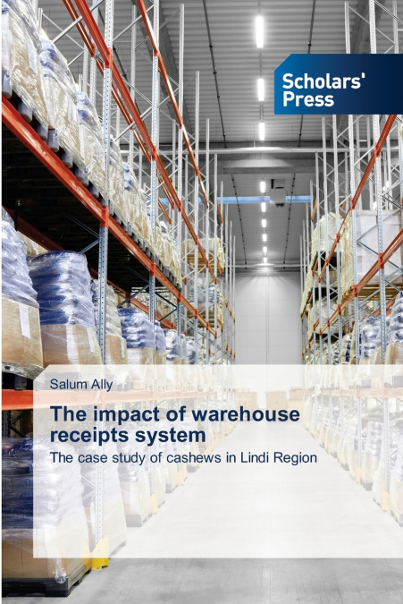 The impact of warehouse receipts system