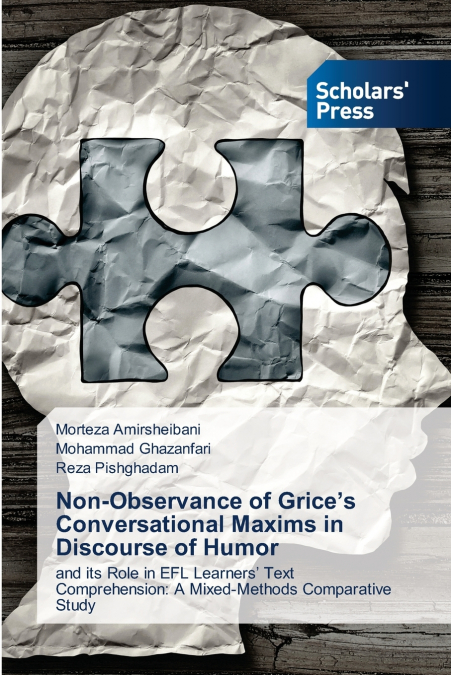 Non-Observance of Grice’s Conversational Maxims in Discourse of Humor