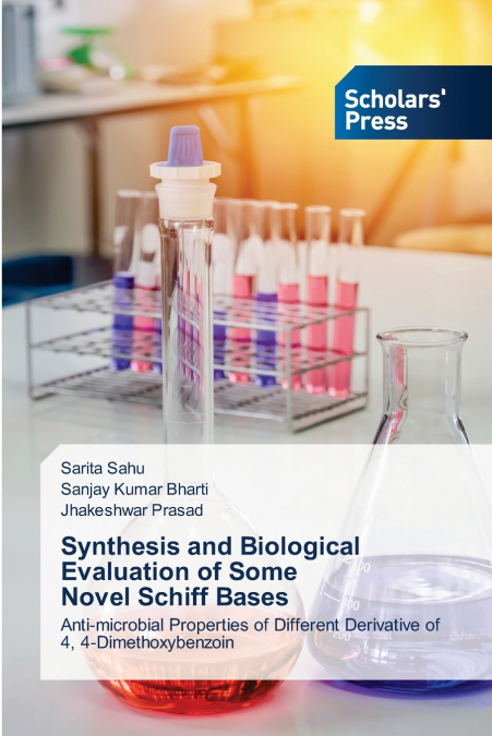 Synthesis and Biological Evaluation of Some Novel Schiff Bases