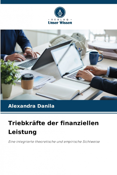 Triebkräfte der finanziellen Leistung