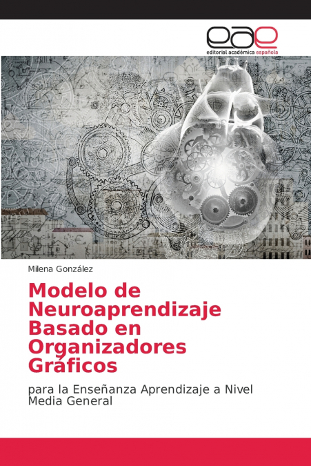 Modelo de Neuroaprendizaje Basado en Organizadores Gráficos