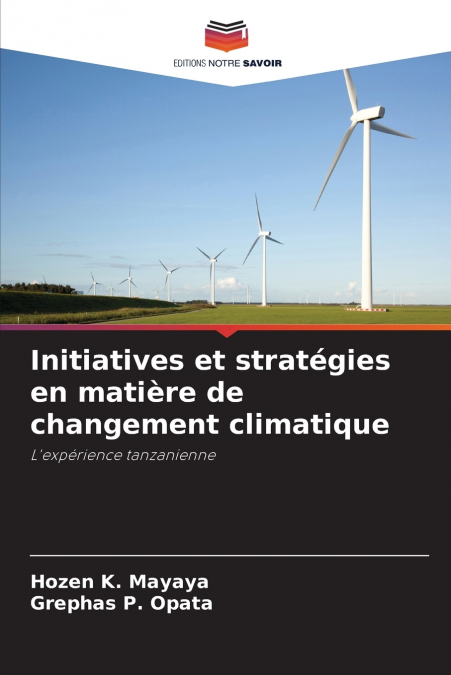 Initiatives et stratégies en matière de changement climatique