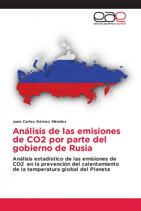 Análisis de las emisiones de CO2 por parte del gobierno de Rusia