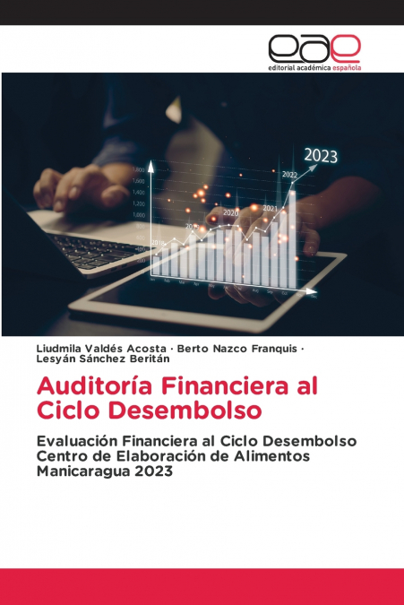 Auditoría Financiera al Ciclo Desembolso