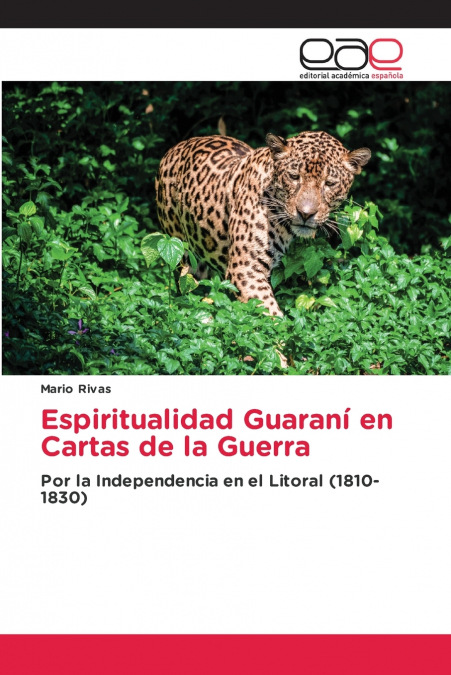Espiritualidad Guaraní en Cartas de la Guerra
