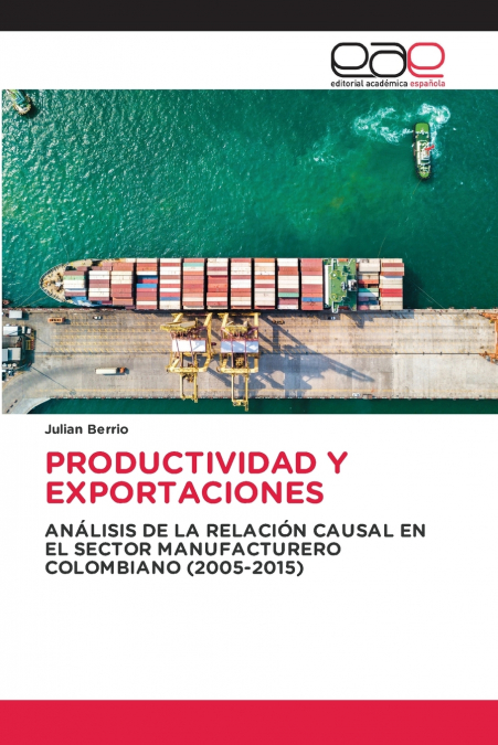 PRODUCTIVIDAD Y EXPORTACIONES