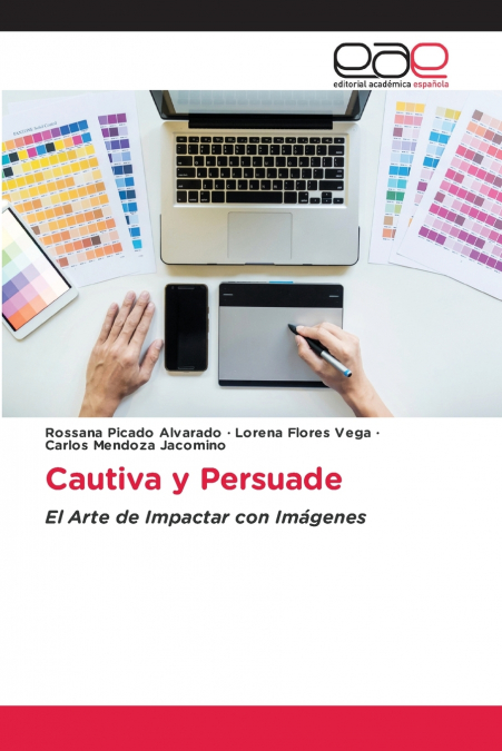 Cautiva y Persuade