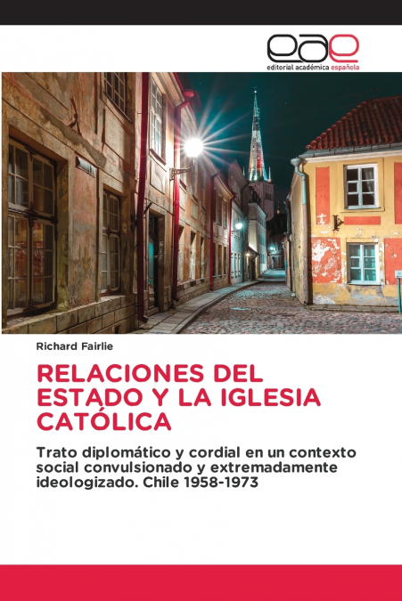 RELACIONES DEL ESTADO Y LA IGLESIA CATÓLICA