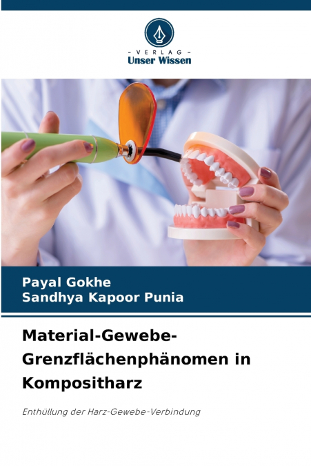 Material-Gewebe-Grenzflächenphänomen in Kompositharz