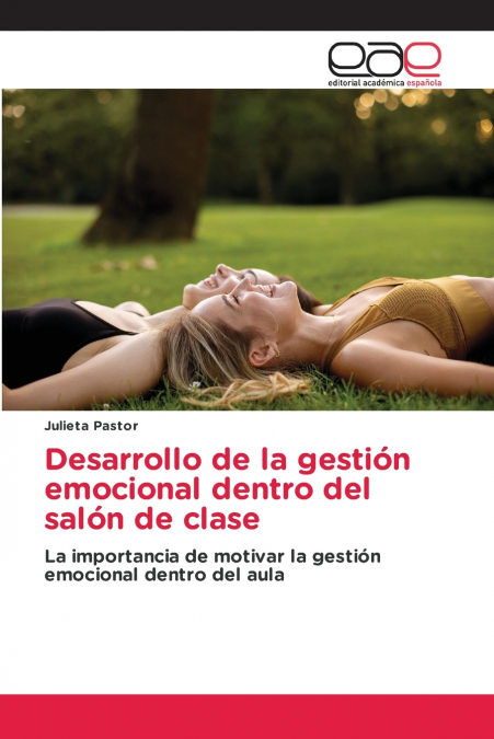 Desarrollo de la gestión emocional dentro del salón de clase