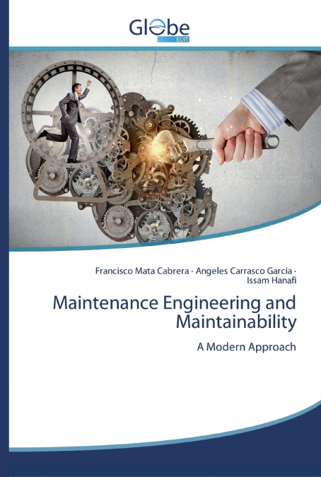 Maintenance Engineering and Maintainability