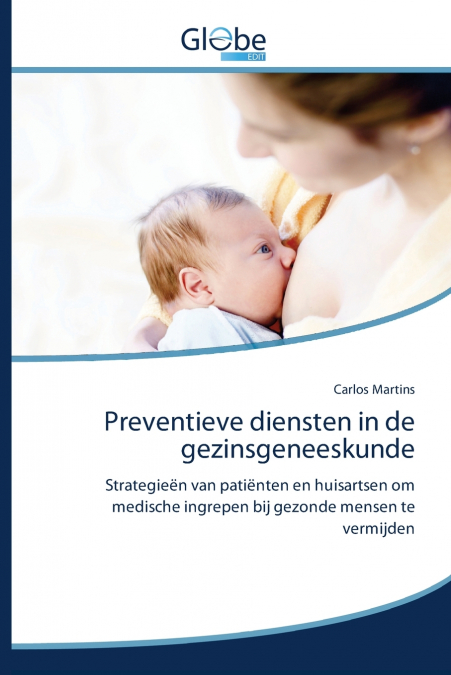 Preventieve diensten in de gezinsgeneeskunde