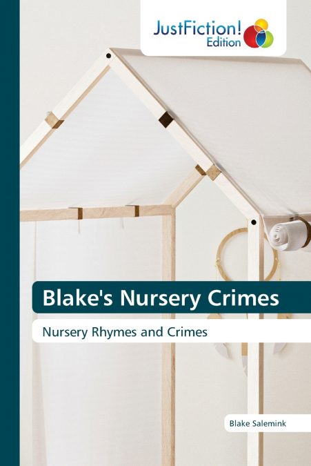 Blake’s Nursery Crimes