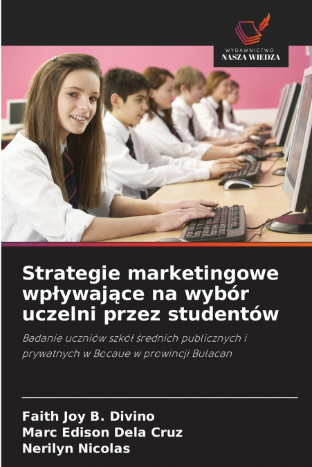 Strategie marketingowe wpływające na wybór uczelni przez studentów