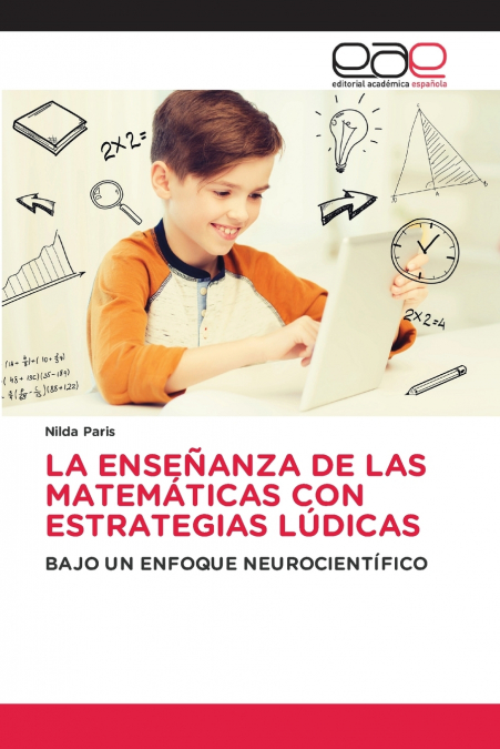 LA ENSEÑANZA DE LAS MATEMÁTICAS CON ESTRATEGIAS LÚDICAS