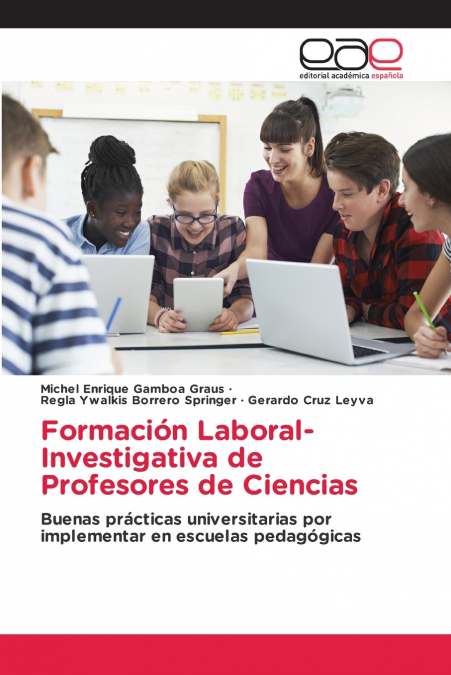 Formación Laboral-Investigativa de Profesores de Ciencias
