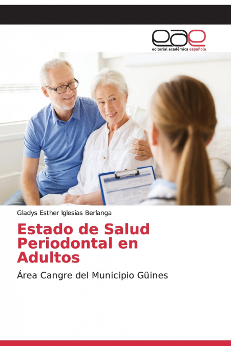 Estado de Salud Periodontal en Adultos